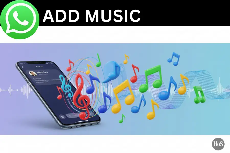 10 Steps to Add Music to WhatsApp Status Photos and Videos