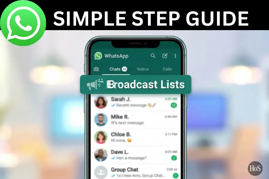 7 Steps to Create and Use WhatsApp Broadcast Lists